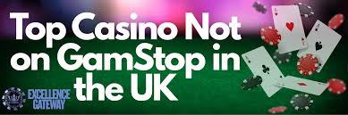 Exploring Not on Gamstop Casinos A Comprehensive Guide