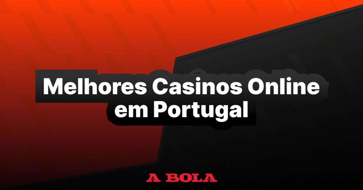 Os Melhores Casinos Online em Portugal Atrações e Oportunidades